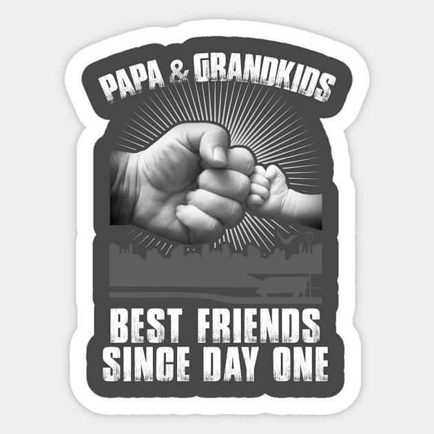 PAPA AND GRANDKIDS BEST FRIENDS SINCE DAY ONE Sticker by tshirttrending